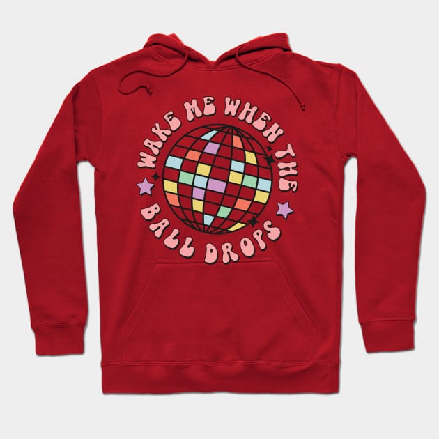 Wake me when the ball drops funny 2023 new year christmas gift idea Hoodie by Mi Styles